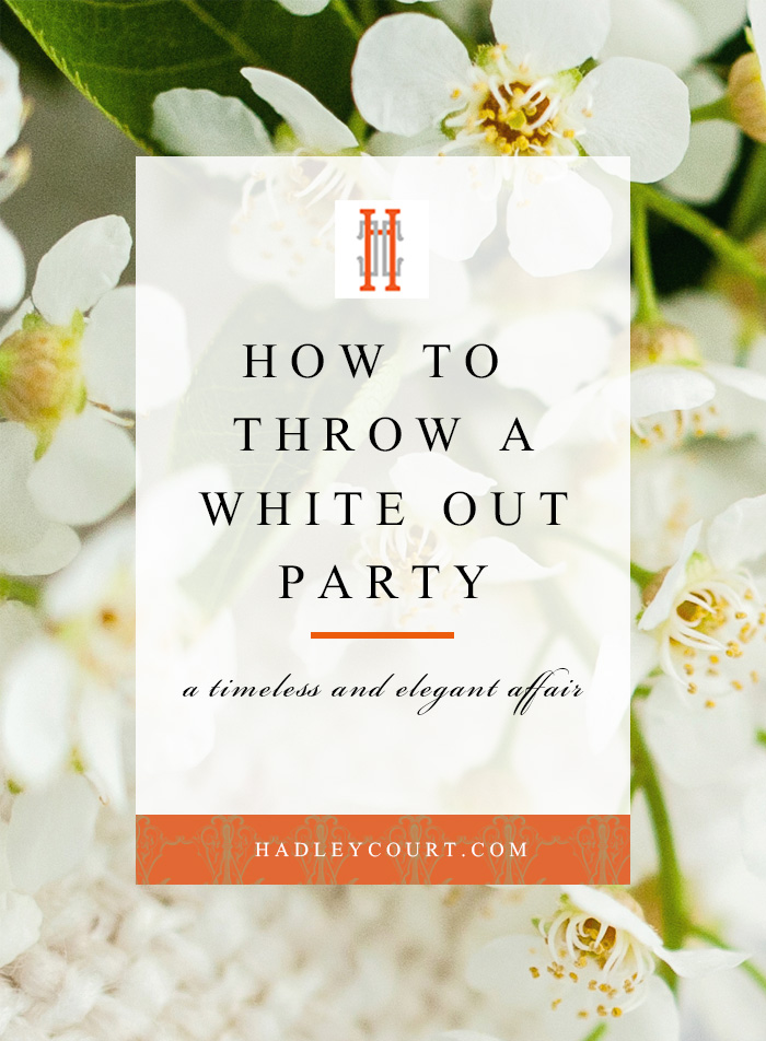 How to throw a white out party, get our tips on hosting this timeless and elegant affair