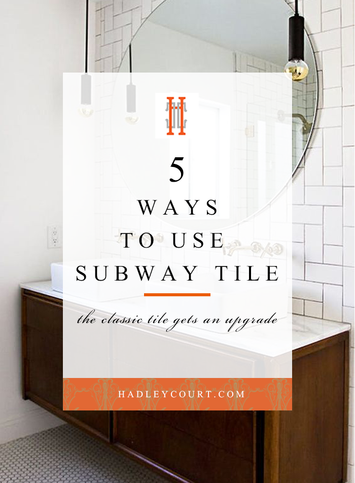 5 ways to use subway tile