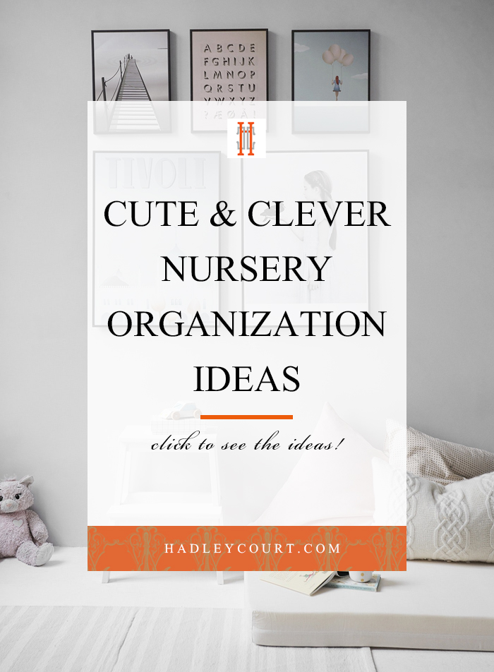 nursery organization ideas